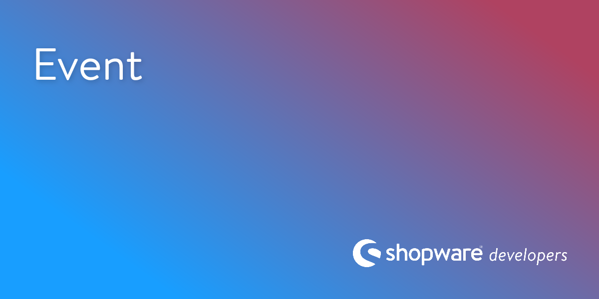 Event | Shopware Documentation