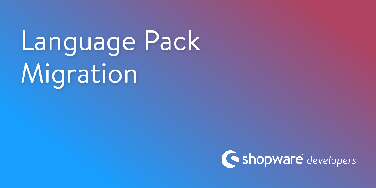 Migration Guide: Language Pack Plugin → Integrated Translation Handling ...