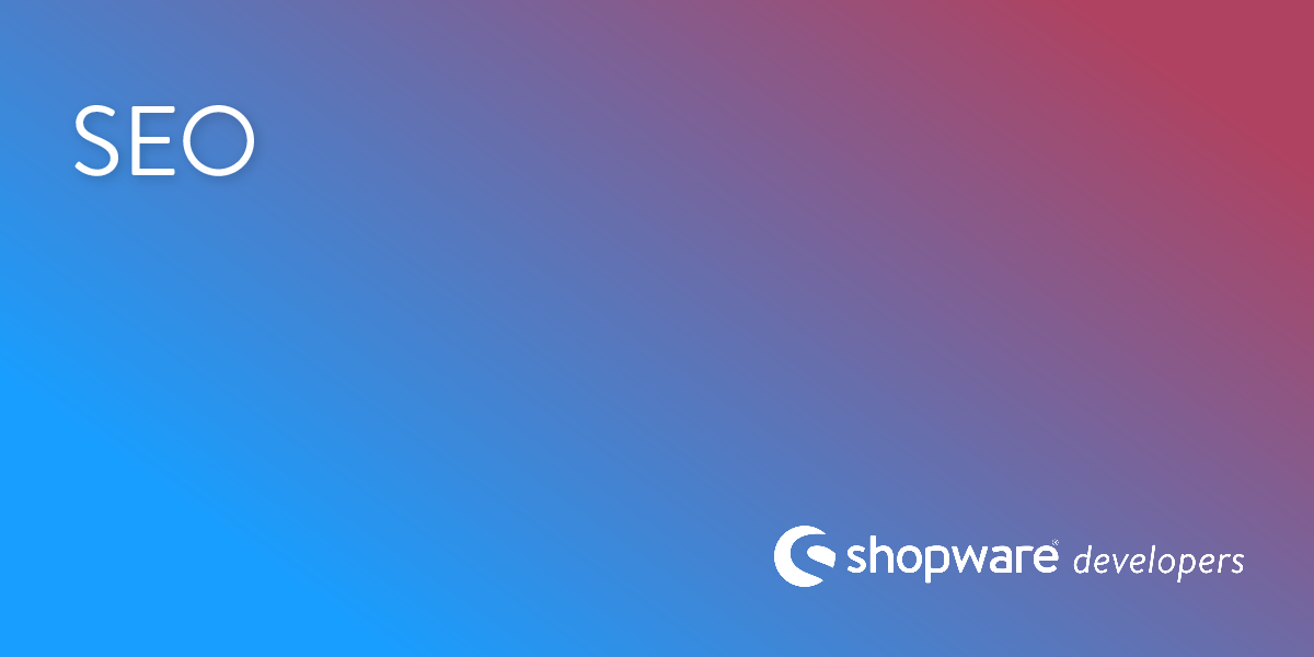 SEO | Shopware Documentation